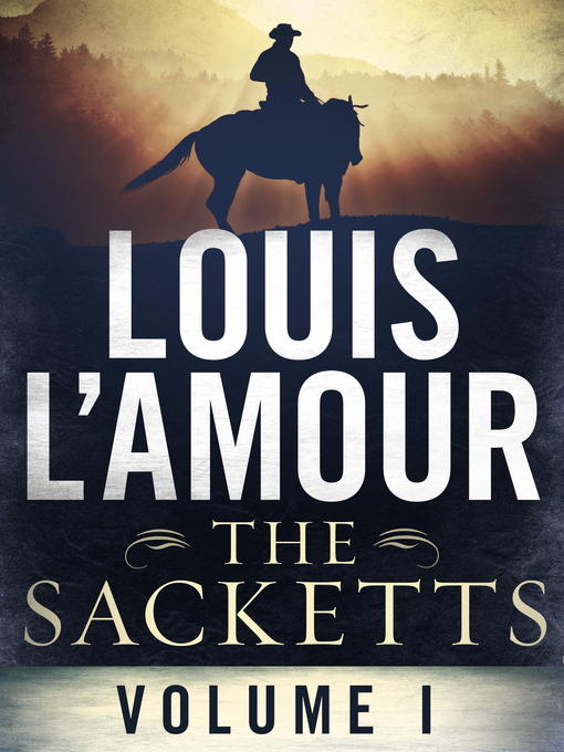 Title details for The Sacketts Volume One 5-Book Bundle by Louis L'Amour - Available
